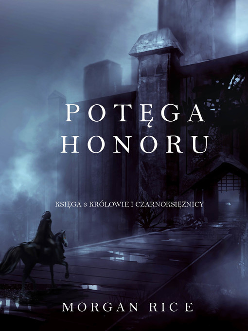 Title details for Potęga Honoru by Morgan Rice - Available